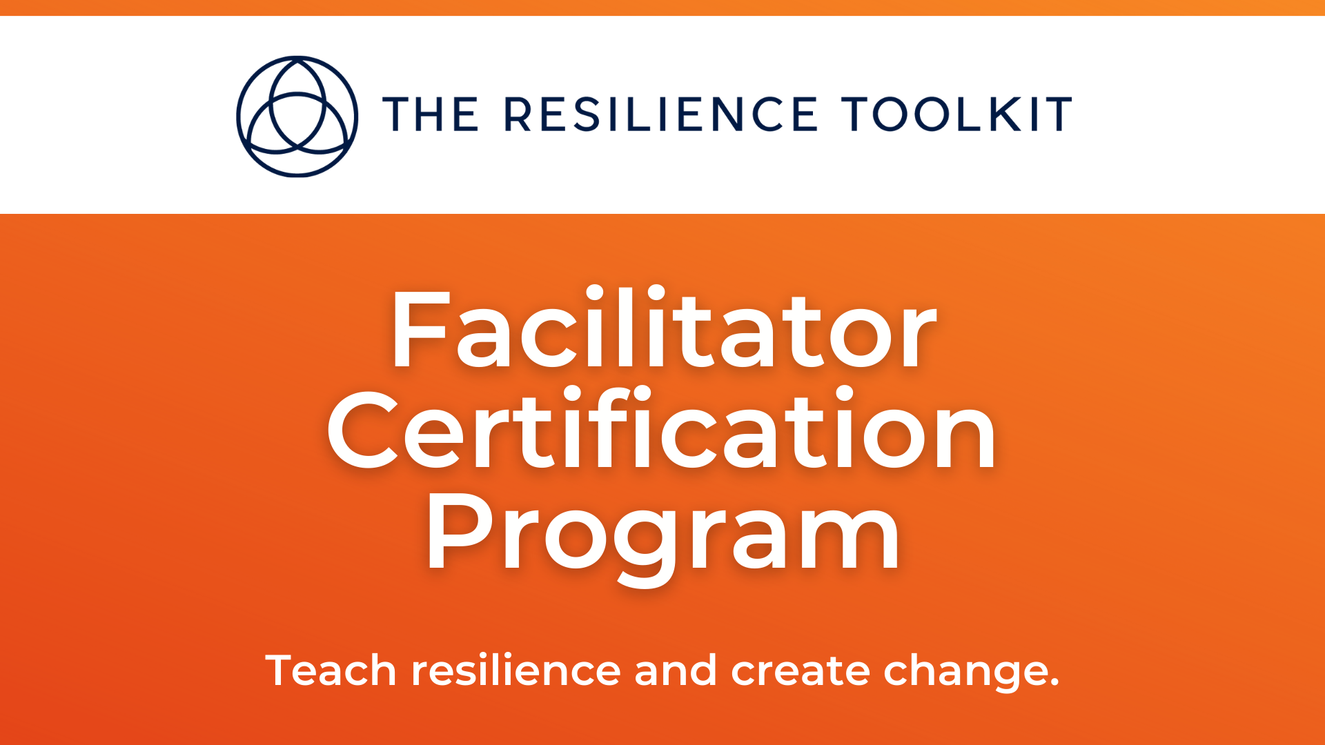 The Resilience Toolkit Facilitator Certification Program