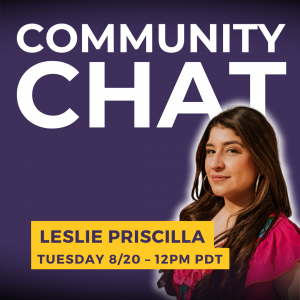 Leslie Priscilla Tuesday, 8/20 12pm PDT